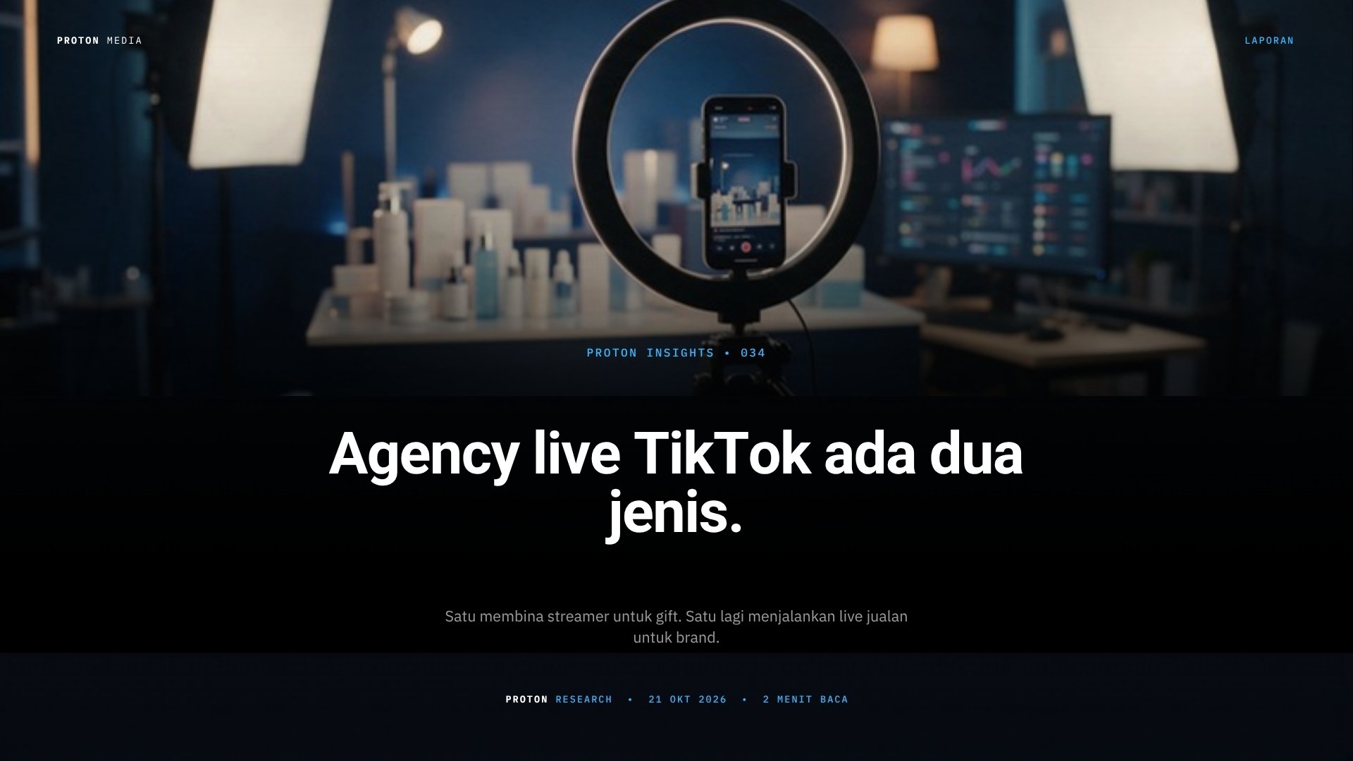 Apa Itu Agency Live TikTok? Beda Agency Live Commerce untuk Brand dan Agensi Kreator LIVE