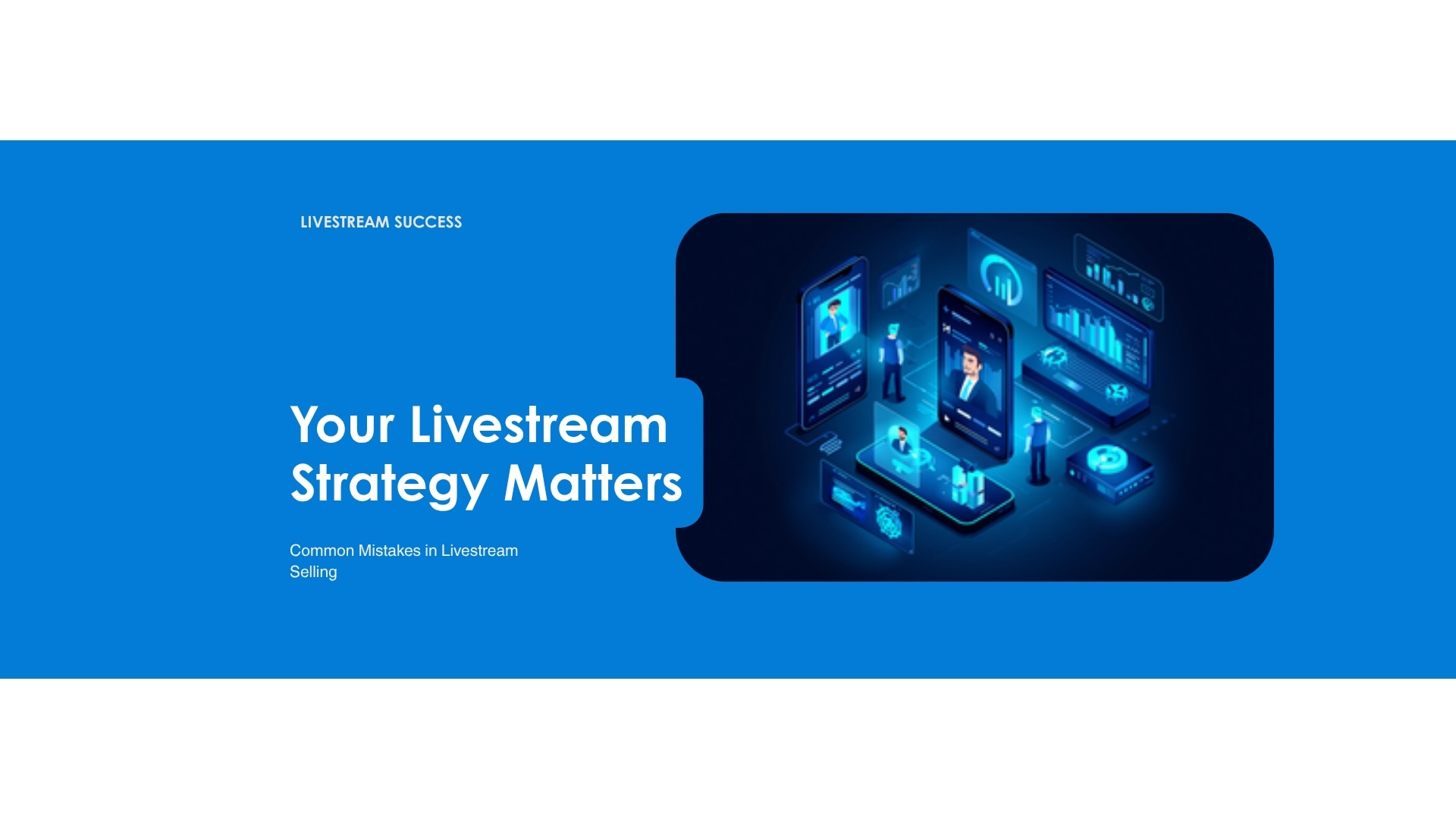 Your Livestream Isn't Failing Because of the Algorithm. It's Your Strategy.
