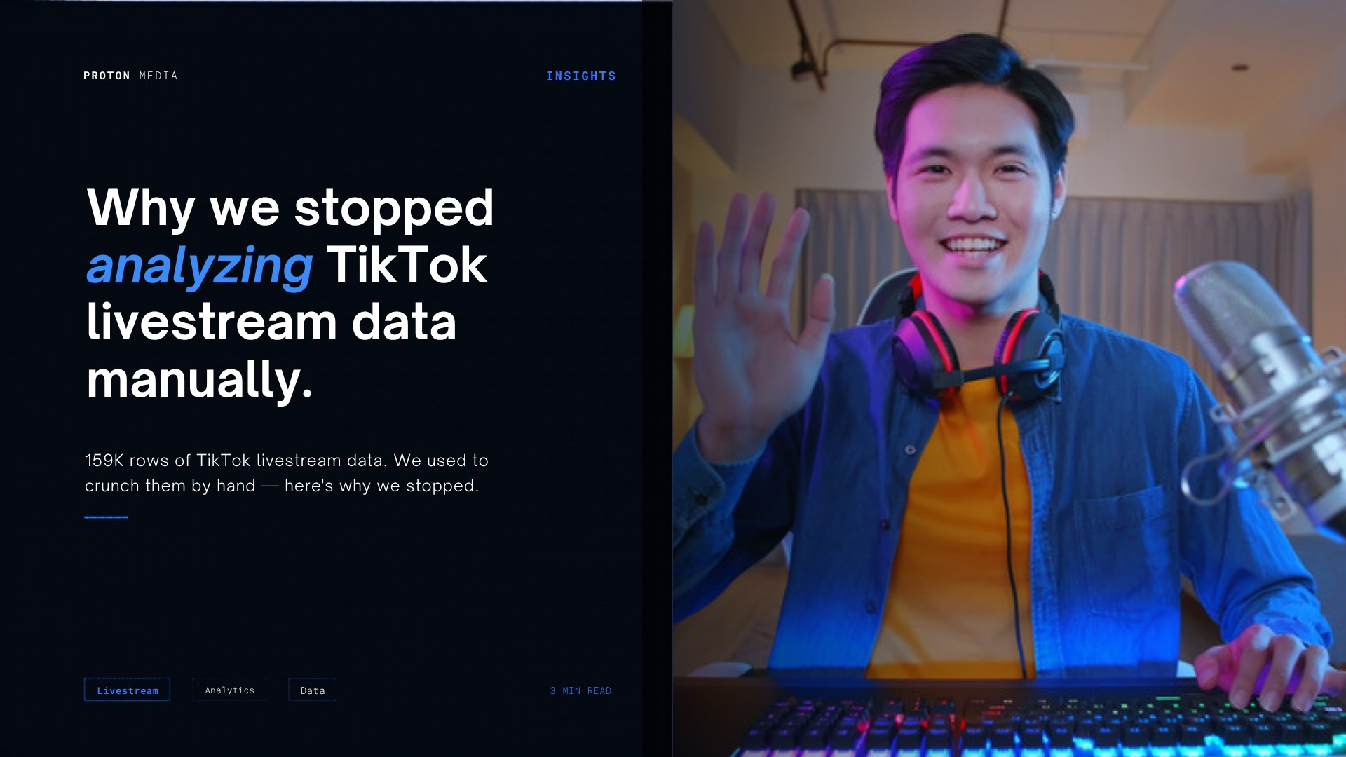 Why We Stopped Analyzing TikTok Livestream Data Manually